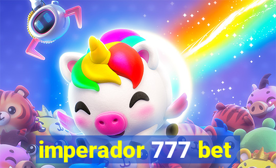 imperador 777 bet